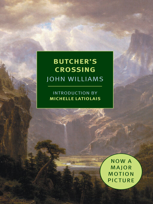 Title details for Butcher's Crossing by John Williams - Available
